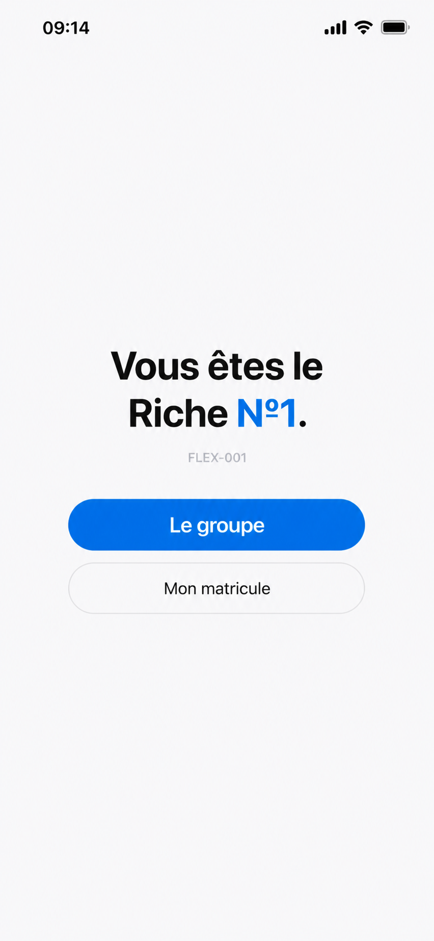 Écran d'accueil de l'app Flex : Vous êtes le Riche №1.